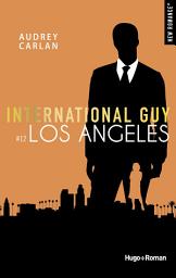 Icon image International guy - Tome 12: Los Angeles