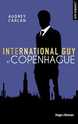 Icon image International guy - Tome 03: Copenhague