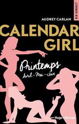 Icon image Calendar girls - Printemps (Avril-Mai-Juin): Avril-Mai-Juin