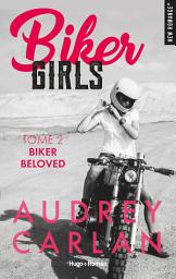 Icon image Biker girls - Tome 02: Biker beloved