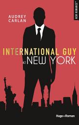 Icon image International guy - Tome 02: New York